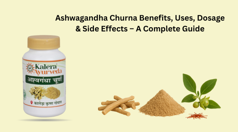 Ashwagandha Churna Benefits, Uses, Dosage & Side Effects – A Complete Guide (2025)