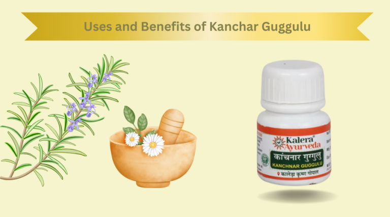 Kanchanar Guggulu: An Ayurvedic Remedy for Overall Wellness