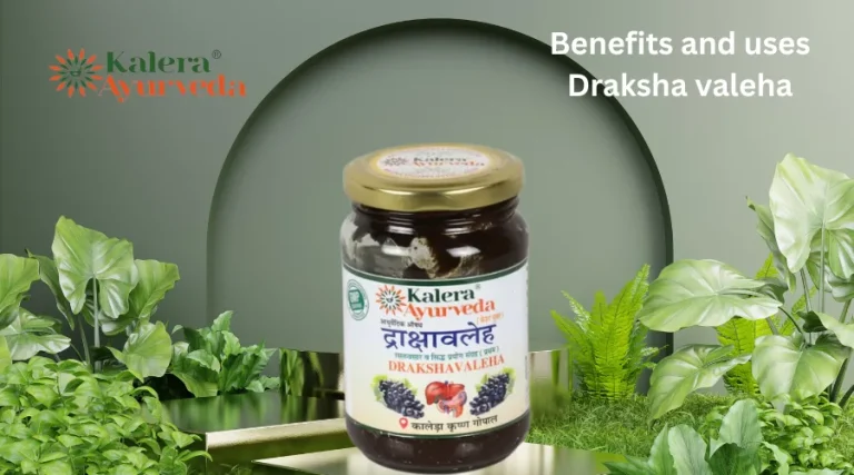 Health and Benefits of Draksha Valeha by Kalera Ayurveda