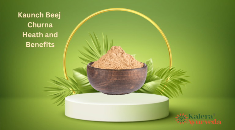 Kaunch Beej Churna: Uses and Benefits