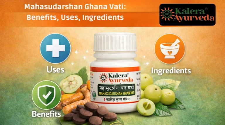 Mahasudarshan Ghan Vati: Benefits, Uses, Ingredients